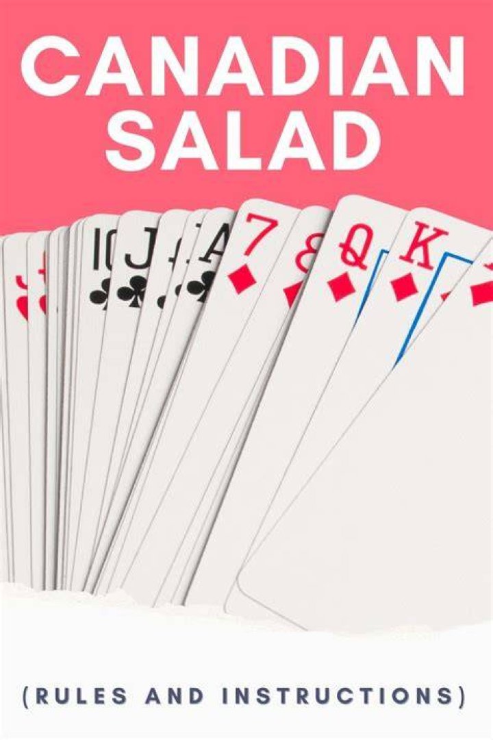 Canadian Salad (Rules and Instructions)